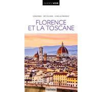 Collectif – Guide Voir Florence et la Toscane – Édition 2024 – Broché