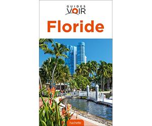 Guide Voir Floride