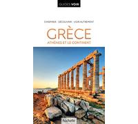 Guide Voir Grèce: Athènes et le continent