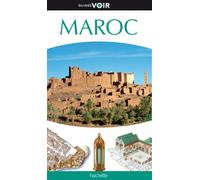 Guide Voir Maroc