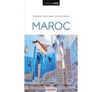 Guide Voir Maroc Collectif (Auteur)
