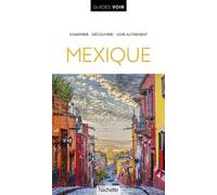 Collectif – Guide Voir Mexique – Broché