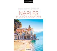 Guide Voir Naples et la côte amalfitaine - Collectif - Hachette Tourisme Guides - broché - Guide