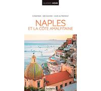 Guide Voir Naples, Pompéi, Capri et le Vésuve