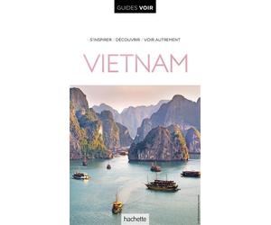 Guide Voir Vietnam - Collectif - Hachette Tourisme Guides - broché - Guide