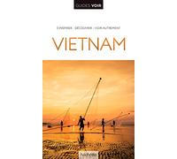 Guide Voir Vietnam et Angkor