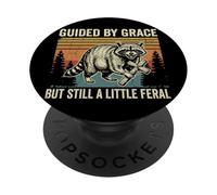 Guided by Grace But Still A Little Feral PopSockets PopGrip Adhésif
