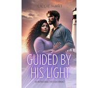 Guided By His Light An Inspirational Christian Romance: A Story of Faith, Hope, and Love