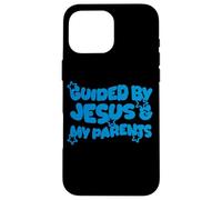 Guided by Jesus and My Parents Christian Kid Christianisme Coque pour iPhone 16 Pro Max