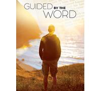Guided by The Word