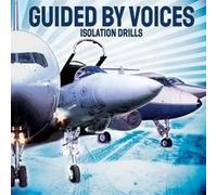 Guided By Voices – Isolation Drills – Membran