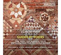 Guided By Voices/Nouvelle Musique pour Violoncelle Baroque