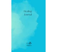 Guided Healing Journal: Healing & Self-Compassion journal with 50 Quotes to Let Go, Love Yourself & Find Joy