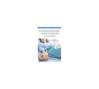 Guided Imagery/Hypnotherapy For Healthcare: We Can Make A Difference Paperback Book By Linda Bennett