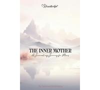 Guided Journal for Mothers by Heartscript | Image-Based & Text Prompts for Therapeutic Writing and Inner Child Reflection | A Thoughtful Gift for Mom