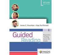 [Guided Reading, Second Edition: Responsive Teaching Across the Grades (F&p Professional Books and Multimedia)] [By: Fountas, Irene] [August, 2016]