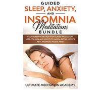Guided Sleep, Anxiety, And Insomnia Meditations Bundle