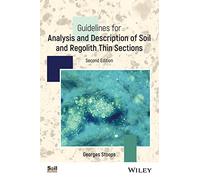 Guidelines for Analysis and Description of Soil and Regolith Thin Sections