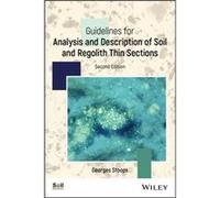 Guidelines for Analysis and Description of Soil and Regolith Thin Sections by Stoops & Georges Ghent University & Ghent & Belgium Stoops Georges Ghent University Ghent Belgium (Auteur)