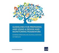 Guidelines For Preparing A Design And Monitoring Framework