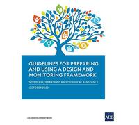 Guidelines For Preparing A Design And Monitoring Framework
