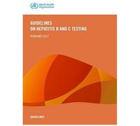 Guidelines On Hepatitis B And C Testing