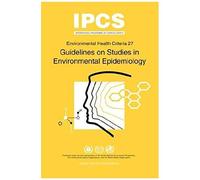 Guidelines On Studies In Environmental Epidemiology