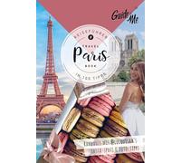 GuideMe Reiseführer Paris: Travel Book mit Instagram Spots & Must-see-Sights inkl. Fototipps von @lulouisaa