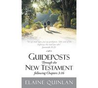 Guideposts Through The New Testament Following Chapters 3