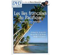Guides: Iles Francaises du Pacifique (Archipels Aux Antipodes)