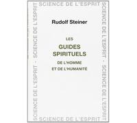 Guides Spirituels - Steiner - Anthroposophiques Romandes Eds - broché - Guide