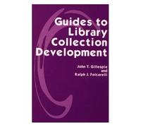 Guides To Library Collection Development