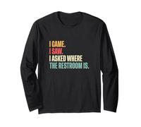 Guides touristiques Amusants « I Came I Saw I Asked Where The Restroom is Funny » Manche Longue