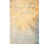 Guiding Light: Principles For A Balanced And Fulfilling Life