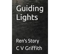 Guiding Lights: Ren's Story