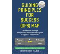 Guiding Principles For Success (GPS) Map