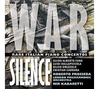 Guido Alberto Fano War Silence: Rare Italian Piano Concertos (CD) Album