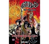 Guido El Negro: Destino De Sangre - [Livre en VO] Camello, Pedro (Auteur)