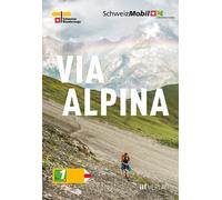 Guido Gisler Via Alpina (Poche)