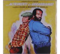 Guido & Maurizio De Angelis - Altrimenti Ci Arrabbiamo