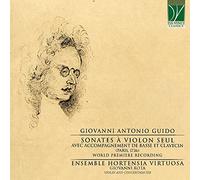Guido, Giovanni Antonio : Sonates À Violon Seul