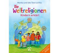 Guido Wandrey U Die Weltreligionen - Kindern erklärt: Vollständig überar (Relié)
