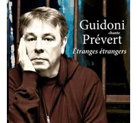 Guidoni, Jean - Etranges Etrangers