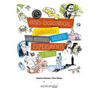 Guies Cadaqués: Histories Secrets Experiments Trucs Galeano, Z , Homs, Xavier (Auteur)