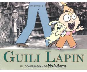 Guili Lapin: Un conte moral de Mo Willems