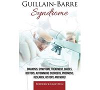 Guillain-Barre Syndrome