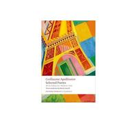 Guillaume Apollinair - Selected Poems with parallel French text - Pa - F245z