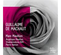 Marc Mauillon – Guillaume de Machaut – CD (4 disques)