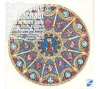 Guillaume de Machaut - Messe De Notre Dame