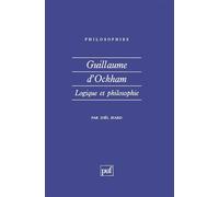 Guillaume D'ockham - Logique Et Philosophie